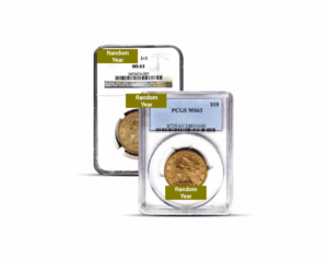 Pre-1933 – $10 Liberty Eagle Gold Coin (MS63, NGC or PCGS)